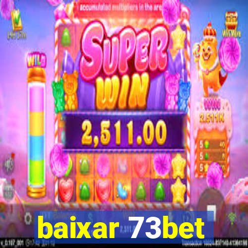 baixar 73bet